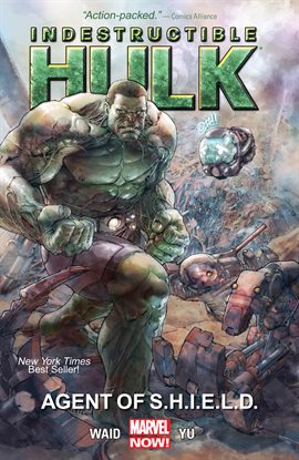Cover image for Indestructible Hulk Vol. 1: Agent of S.H.I.E.L.D.