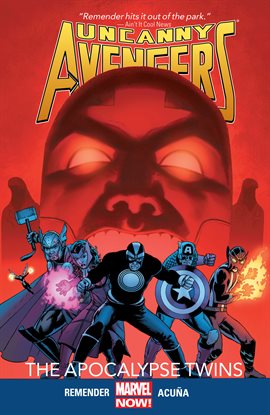 Cover image for Uncanny Avengers Vol. 2: The Apocalypse Twins