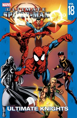 Cover image for Ultimate Spider-Man Vol. 18: Ultimate Knights