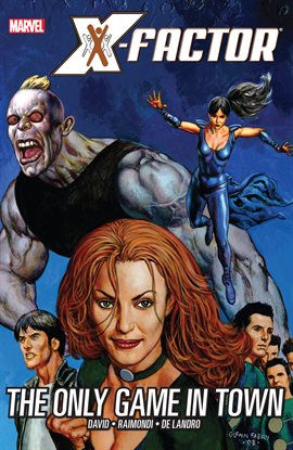 Cover image for X-Factor Vol. 5: The Only Game In Town