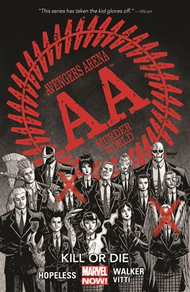 Cover image for Avengers Arena Vol. 1: Kill or Die