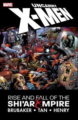 Cover image for Uncanny X-Men: Rise & Fall Of The Shi'Ar Empire