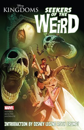 Cover image for Disney Kingdoms: Seekers of the Weird