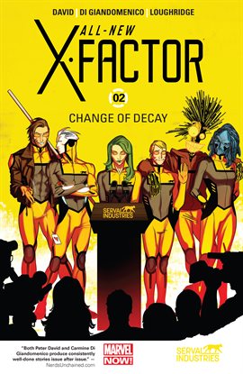 Cover image for All-New X-Factor Vol. 2: Change Of Decay