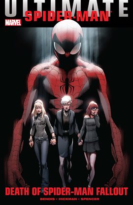 Cover image for Ultimate Comics Spider-Man: Death of Spider-Man Fallout