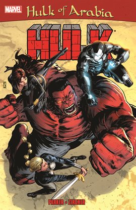Cover image for Red Hulk: Hulk of Arabia