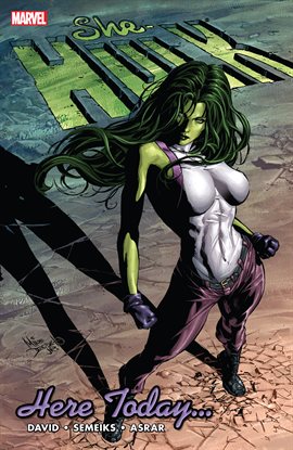 Cover image for She-Hulk Vol. 7: Here Today?
