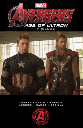 Cover image for Marvel's The Avengers: Age Of Ultron Prelude