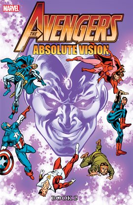 Cover image for Avengers: Absolute Vision Book 2