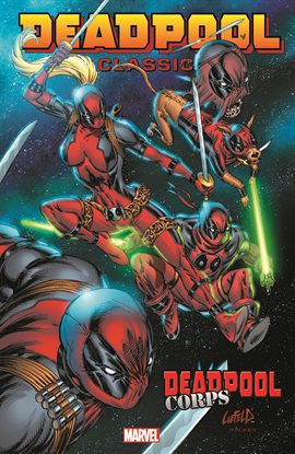 Cover image for Deadpool Classic Vol. 12: Deadpool Corps