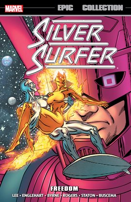 Silver Surfer Epic Collection: Freedom