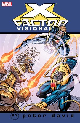 Cover image for X-Factor Visionaries By Peter David Vol. 3