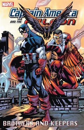 Cover image for Captain America And The Falcon Vol. 2: Brothers And Keepers