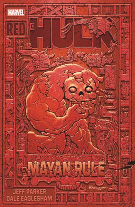 Imagen de portada para Red Hulk: Mayan Rule
