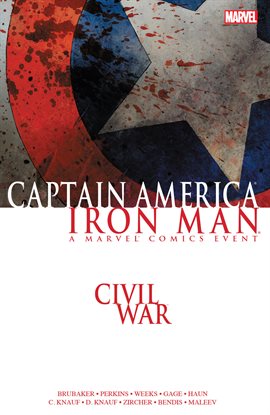 Cover image for Civil War: Captain America / Iron Man