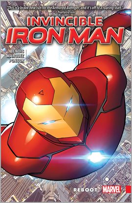 Cover image for Invincible Iron Man Vol. 1: Reboot