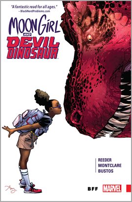 Moon Girl and Devil Dinosaur Vol. 1: BFF