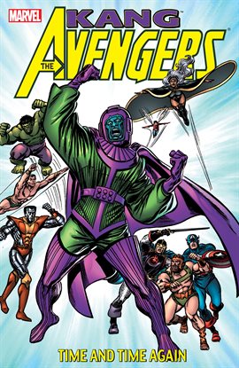 Cover image for The Avengers: Kang - Time and Time Again