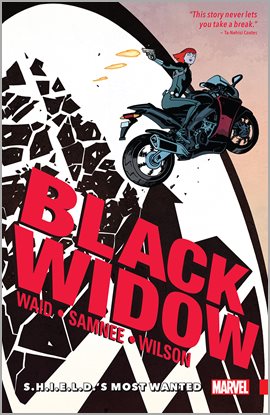 Cover image for Black Widow Vol. 1: S.H.I.E.L.D.'s Most Wanted