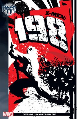 Decimation: X-Men - The 198