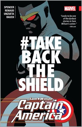Cover image for Captain America: Sam Wilson Vol. 4: #Takebacktheshield