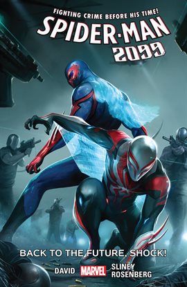 Cover image for Spider-Man 2099 Vol. 7: Back to Future Shock!