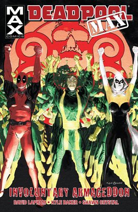 Cover image for Deadpool MAX: Involuntary Armageddon