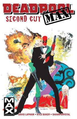 Cover image for Deadpool MAX: Second Cut