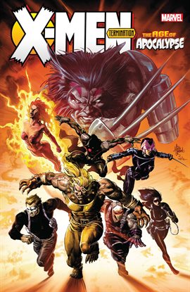 Cover image for X-Men: Age Of Apocalypse - Termination