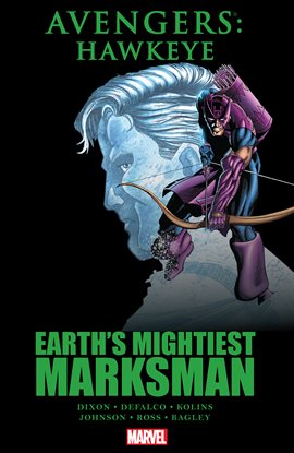 Cover image for Avengers: Hawkeye: Earth's Mightiest Marksman