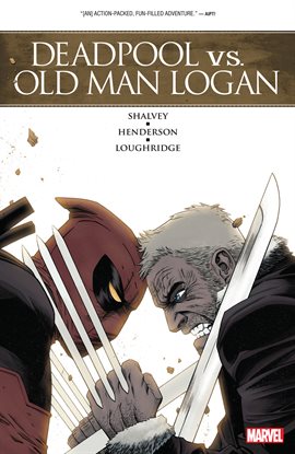 Cover image for Deadpool Vs. Old Man Logan