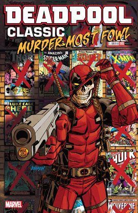 Cover image for Deadpool Classic Vol. 22: Murder Most Fowl
