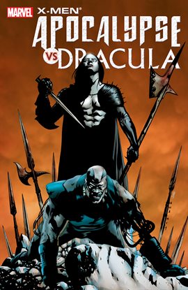 Cover image for X-Men: Apocalypse/Dracula