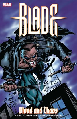 Imagen de portada para Blade: Blood and Chaos