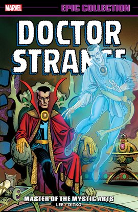 Cover image for Doctor Strange Epic Collection: Master of the Mystic Arts
