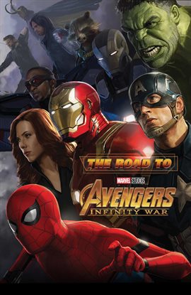 Cover image for The Art of Marvel Studios: Road to Avengers: Infinity War