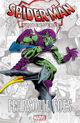 Cover image for Spider-Man: Spider-Verse - Fearsome Foes