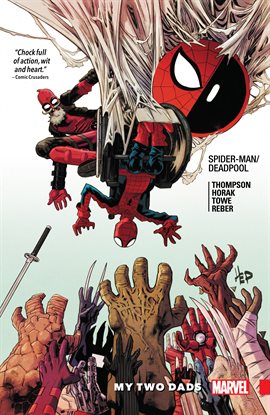 Cover image for Spider-Man/Deadpool Vol. 7: My Two Dads