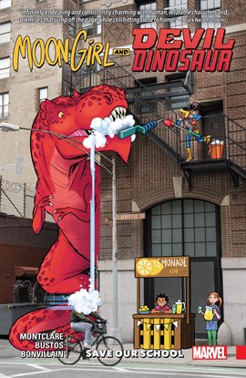 Cover image for Moon Girl And Devil Dinosaur Vol. 6: Save Our School
