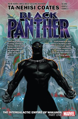 Cover image for Black Panther by Ta-Nehisi Coates Vol. 6: The Intergalactic Empire of Wakanda Part One