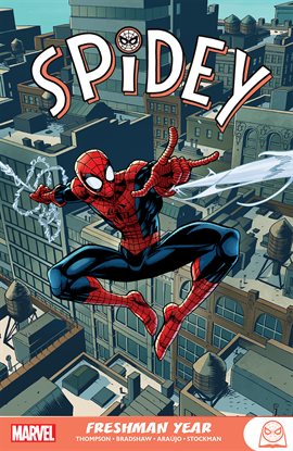Cover image for Spidey: Freshman Year