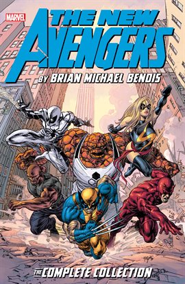 Cover image for New Avengers By Brian Michael Bendis: The Complete Collection Vol. 7