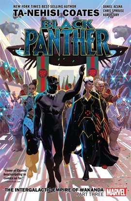 Cover image for Black Panther by Ta-Nehisi Coates Vol. 8: The Intergalactic Empire of Wakanda Part Three