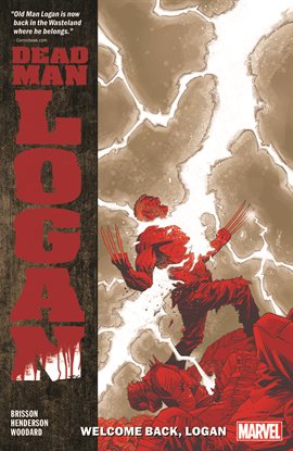 Dead Man Logan Vol. 2: Welcome Back, Logan