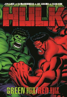 Cover image for Hulk: Green Hulk/Red Hulk