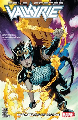 Cover image for Valkyrie: Jane Foster: Vol. 1: The Sacred and the Profane