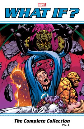 Imagen de portada para What If? Classic: The Complete Collection Vol. 4