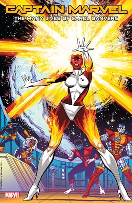 Cover image for Captain Marvel: The Many Lives Of Carol Danvers