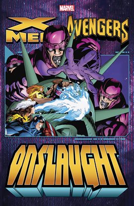 Cover image for X-Men/Avengers: Onslaught Vol. 2