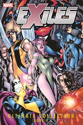 Exiles Ultimate Collection Book 1